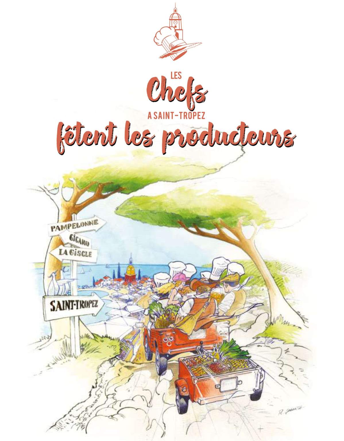Les Chefs à Saint Tropez fêtent les producteurs