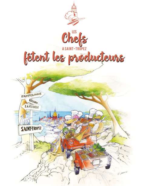 Les Chefs à Saint Tropez fêtent les producteurs